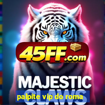 palpite vip do roma